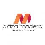 Plaza madero carretera